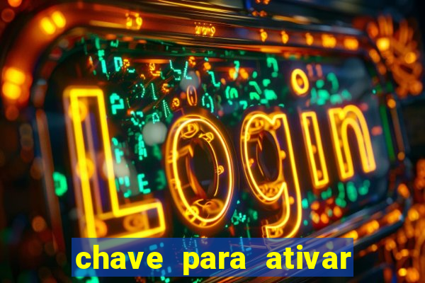 chave para ativar windows 8